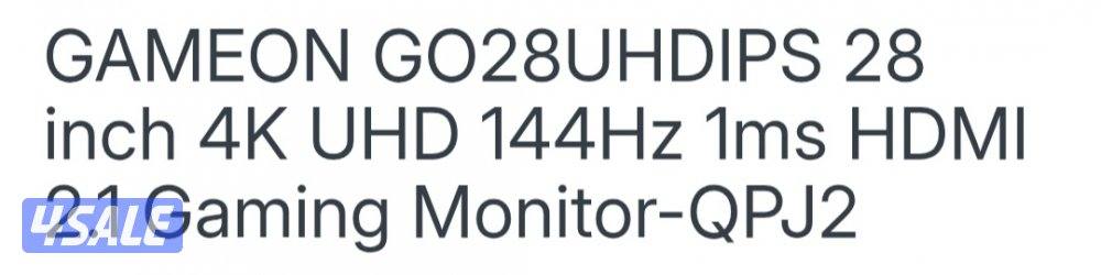 GAMEON GO28UHDIPS
28 inch 4K UHD 144Hz 1ms HDMI
2.1 Gaming Monitor-QPJ0